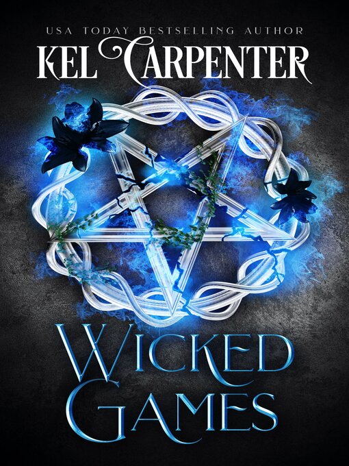 Title details for Wicked Games by Kel Carpenter - Available